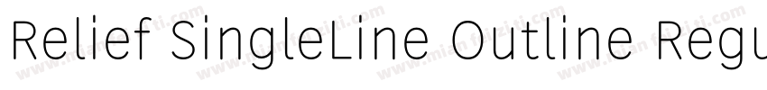 Relief SingleLine Outline Regular字体转换